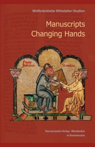 Carte Manuscripts Changing Hands Volker Schier