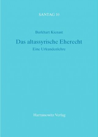Kniha Das altassyrische Eherecht Burkhart Kienast
