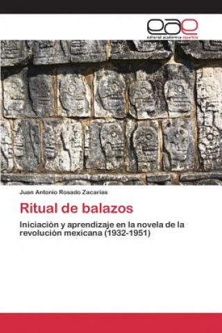 Kniha Ritual de balazos Rosado Zacarias Juan Antonio