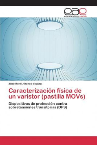 Carte Caracterizacion fisica de un varistor (pastilla MOVs) Alfonso