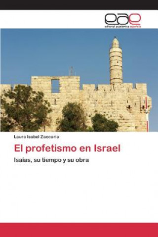 Livre profetismo en Israel Zaccaria Laura Isabel