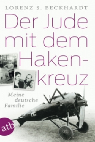 Книга Der Jude mit dem Hakenkreuz Lorenz S. Beckhardt