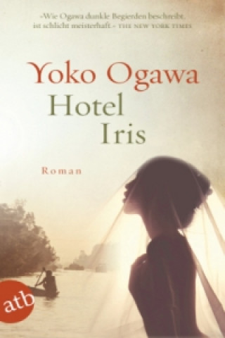 Könyv Hotel Iris Yoko Ogawa