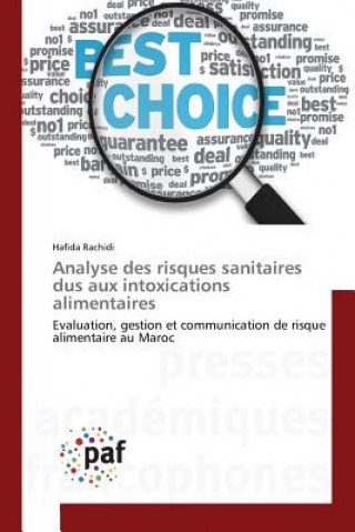 Könyv Analyse Des Risques Sanitaires Dus Aux Intoxications Alimentaires Rachidi-H