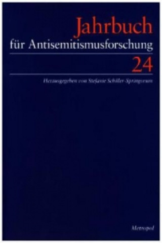 Carte Jahrbuch für Antisemitismusforschung. Bd.24 Stefanie Schüler-Springorum