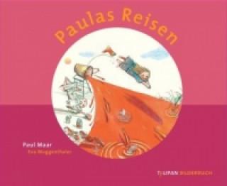 Kniha Paulas Reisen Paul Maar