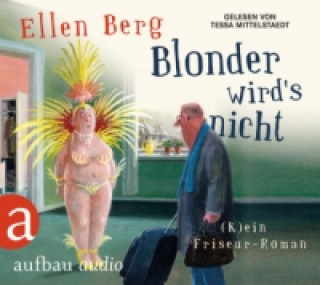 Audio Blonder wird's nicht, 3 Audio-CD, 3 MP3 Ellen Berg