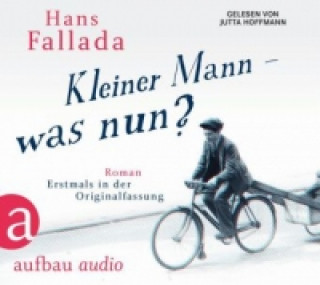 Hanganyagok Kleiner Mann - was nun?, 6 Audio-CDs Hans Fallada