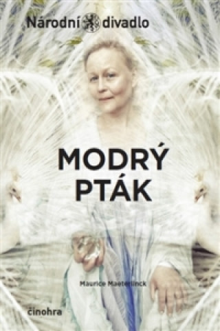 Book Modrý pták Maurice Maeterlinck