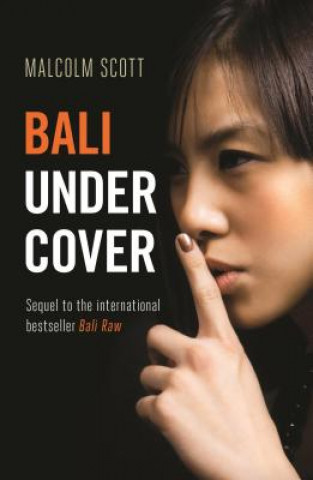 Książka Bali Undercover Malcolm Scott