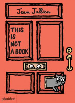 Книга This Is Not A Book Jean Jullien