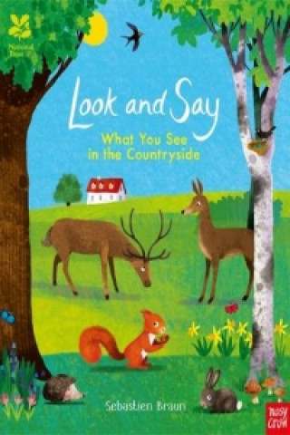 Book National Trust: Look and Say What You See in the Countryside Sebastien Braun