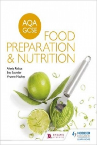 Könyv AQA GCSE Food Preparation and Nutrition Alexis Rickus