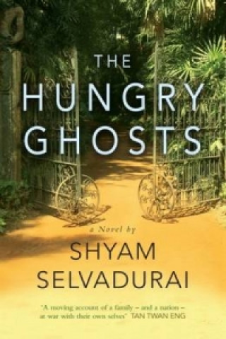 Книга Hungry Ghosts Shyam Selvadurai