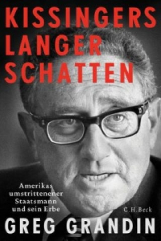 Libro Kissingers langer Schatten Greg Grandin