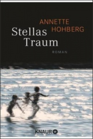 Könyv Stellas Traum Annette Hohberg