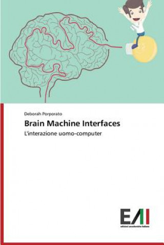 Kniha Brain Machine Interfaces Porporato Deborah