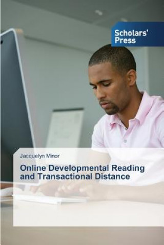 Carte Online Developmental Reading and Transactional Distance Minor Jacquelyn