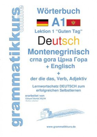 Kniha Woerterbuch Deutsch - Montenegrinisch - Englisch Niveau A1 Marlene Schachner