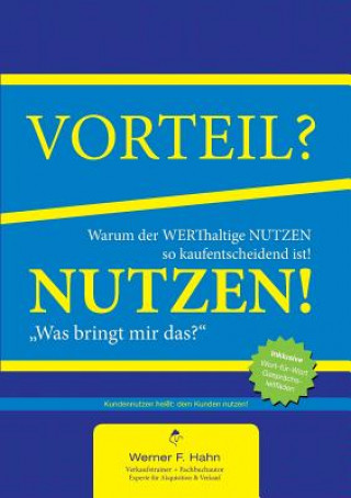 Kniha Vorteil-/Nutzen-Argumentation Werner F Hahn