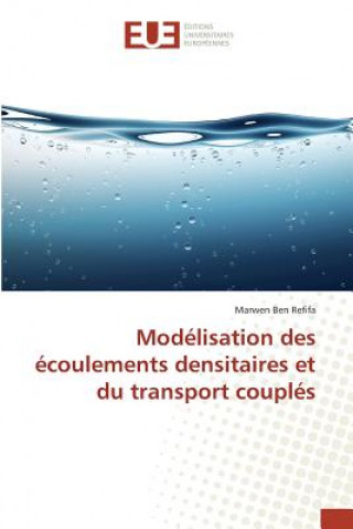Carte Modelisation Des Ecoulements Densitaires Et Du Transport Couples Refifa-M