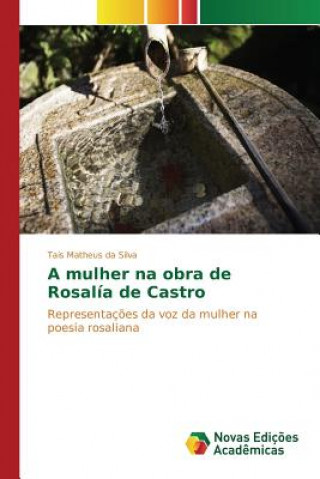 Könyv mulher na obra de Rosalia de Castro Matheus Da Silva Tais