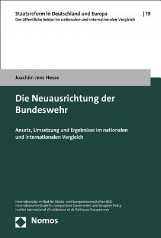 Könyv Die Neuausrichtung der Bundeswehr Joachim Jens Hesse