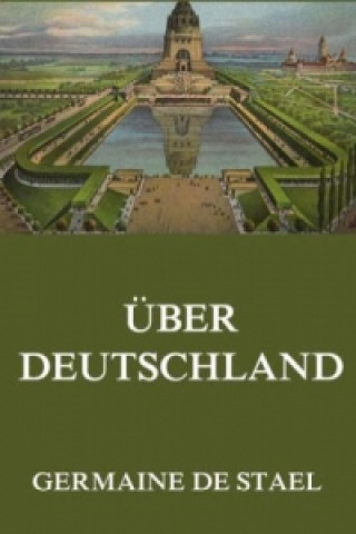 Kniha Über Deutschland Germaine De Stael