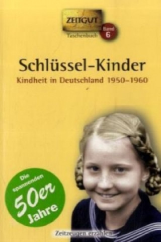 Knjiga Schlüssel-Kinder. Taschenbuch Jürgen Kleindienst