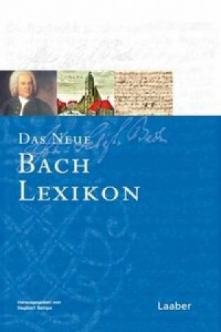 Livre Das Neue Bach-Lexikon Siegbert Rampe