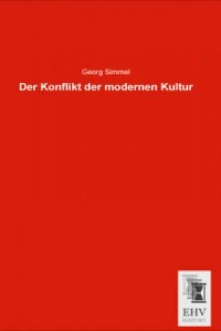 Książka Der Konflikt der modernen Kultur Georg Simmel