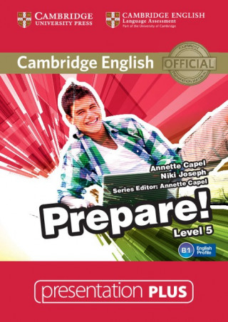Digital Cambridge English Prepare! Level 5 Presentation Plus DVD-ROM Annette Capel