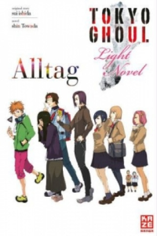 Книга Tokyo Ghoul: Alltag (Novel) Sui Ishida