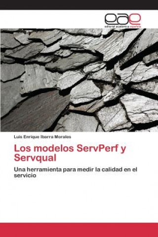 Könyv modelos ServPerf y Servqual Ibarra Morales Luis Enrique