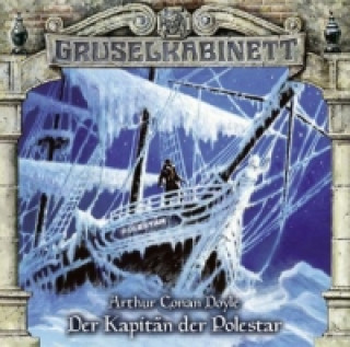 Audio Gruselkabinett - Der Kapitän der Polestar, 1 Audio-CD Arthur Conan Doyle