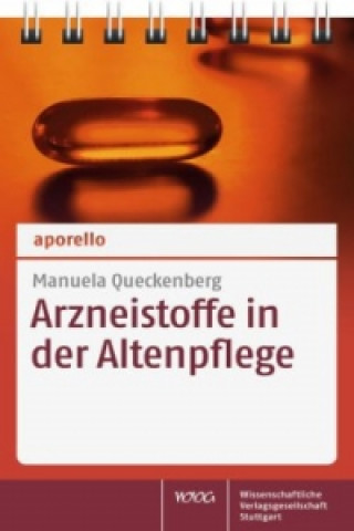 Kniha Arzneistoffe in der Altenpflege Manuela Queckenberg
