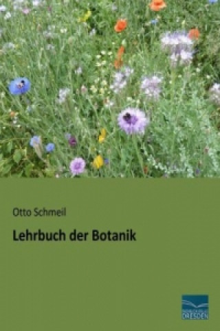 Kniha Lehrbuch der Botanik Otto Schmeil