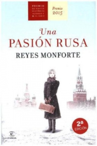 Kniha Una Pasión Rusa REYES MONFORTE