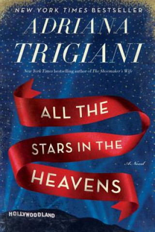 Könyv All the Stars in the Heavens Adriana Trigiani