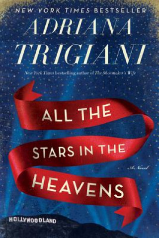 Knjiga All the Stars in the Heavens Adriana Trigiani