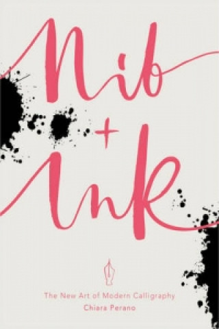 Книга Nib + Ink Chiara Perano