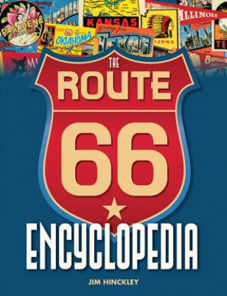 Carte Route 66 Encyclopedia Jim Hinckley