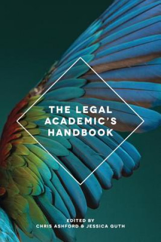 Knjiga Legal Academic's Handbook Chris Ashford