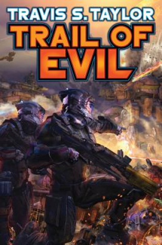 Buch TRAIL OF EVIL Travis S. Taylor