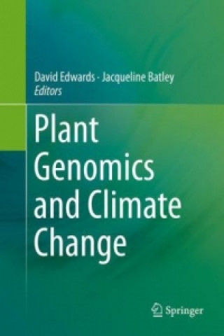 Kniha Plant Genomics and Climate Change David Edwards