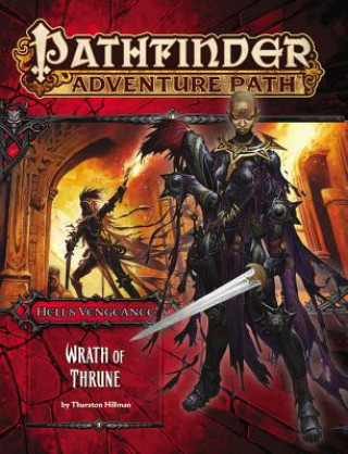 Książka Pathfinder Adventure Path: Hell's Vengeance Part 2 - Wrath of Thrune Thurston Hillman