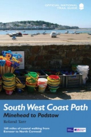 Kniha South West Coast Path: Minehead to Padstow Roland Tarr