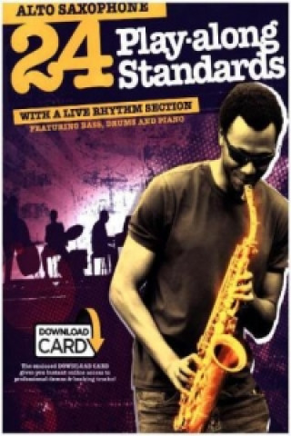 Книга 24 Playalong Standards Alto Saxophone 