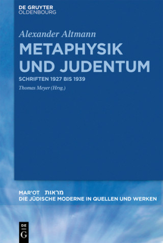 Kniha Metaphysik und Judentum Alexander Altmann