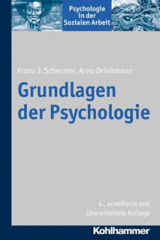 Kniha Grundlagen der Psychologie Franz J. Schermer